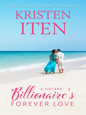 cover image of A Sincere Billionaire's Forever Love
